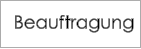 Beauftragung