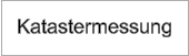 Katastermessung