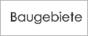 Baugebiete